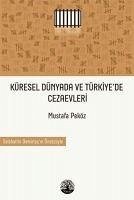 Türkiye ve Dünya Capinda Cezaevleri - Peköz, Mustafa