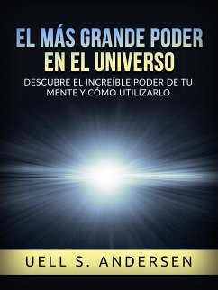 El más grande Poder en el Universo (Traducido) (eBook, ePUB) - S. Andersen, Uell