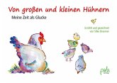 Von großen und kleinen Hühnern (eBook, PDF)