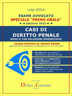 ESAME AVVOCATO. CASI DI DIRITTO PENALE (edizione 2022) (eBook, ePUB) - Viola (autore) - Diritto Avanzato (editore), Luigi