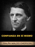 Confianza en sí mismo (Traducido) (eBook, ePUB)