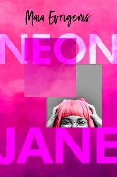 Neon Jane (eBook, ePUB)