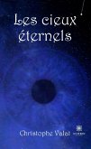 Les cieux éternels (eBook, ePUB)