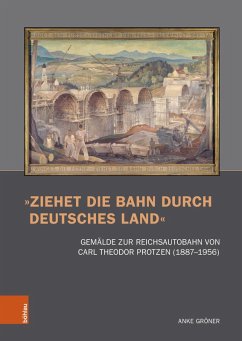 Cover »Ziehet die Bahn durch deutsches Land« (eBook, PDF)