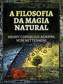 A Filosofia da Magia Natural (Traduzido) (eBook, ePUB)