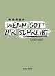 Wenn Gott dir schreibt (eBook, ePUB) - Bild 1