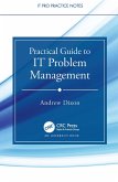 Practical Guide to IT Problem Management (eBook, ePUB)