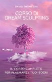 Dream Sculpting (eBook, ePUB)