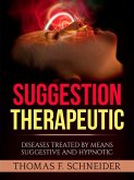 Suggestion Therapeutic (Translated) (eBook, ePUB)