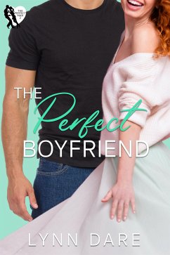 The Perfect Boyfriend: A Small Town Romance (eBook, ePUB) - Dare, Lynn