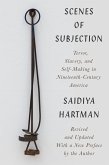 Scenes of Subjection: Terror, Slavery, and Self-Making in Nineteenth-Century America (eBook, ePUB)