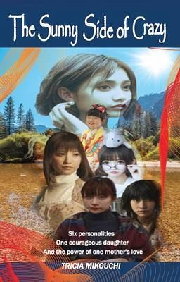 The Sunny Side of Crazy (eBook, ePUB) The Sunny Side of Crazy (eBook, ePUB)