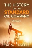 The History of the Standard Oil Company (eBook, ePUB)