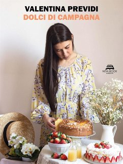 Dolci di campagna (eBook, ePUB) - Previdi, Valentina