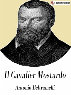 Il cavalier Mostardo (eBook, ePUB) - Beltramelli, Antonio