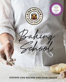 The King Arthur Baking School: Lessons and Recipes for Every Baker (eBook, ePUB)