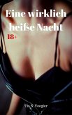 Eine wirklich heiße Nacht (eBook, ePUB)