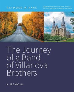 The Journey of a Band of Villanova Brothers