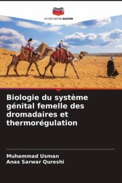 Biologie du système génital femelle des dromadaires et thermorégulation - Usman, Muhammad;Qureshi, Anas Sarwar