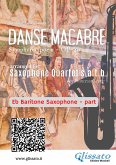 Eb Baritone Sax part of "Danse Macabre" for Saxophone Quartet (fixed-layout eBook, ePUB)