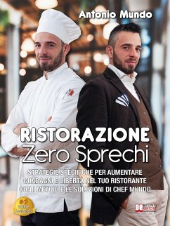 Ristorazione Zero Sprechi (eBook, ePUB) - Mundo, Antonio