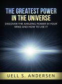 The greatest Power in the Universe (Unabridged edition) (eBook, ePUB)