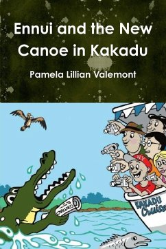 Ennui and the New Canoe in Kakadu - Valemont, Pamela Lillian