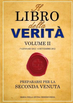 Il Libro della Verità - Volume II - Della Divina Misericordia, Maria