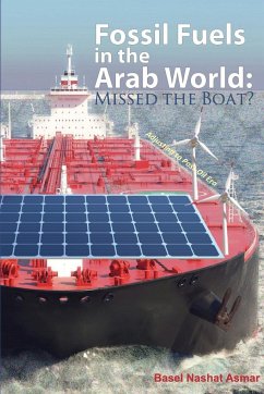 Fossil Fuels in the Arab World - Asmar, Basel