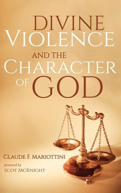 Divine Violence and the Character of God