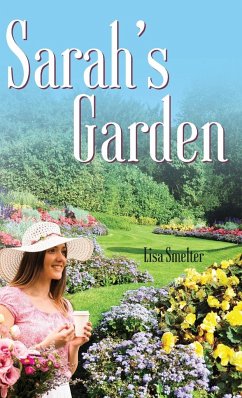 Sarah's Garden - Smelter, Lisa