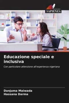 Educazione speciale e inclusiva - Maiwada, Danjuma;Darma, Hassana