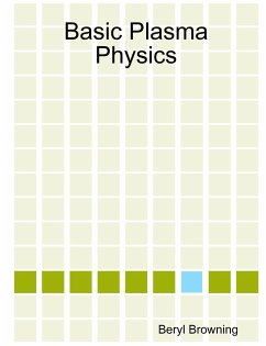 Basic Plasma Physics - Browning, Beryl