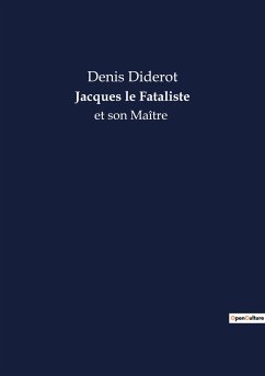 Jacques le Fataliste - Diderot, Denis