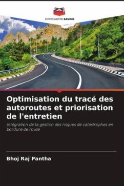 Optimisation du tracé des autoroutes et priorisation de l'entretien - Pantha, Bhoj Raj