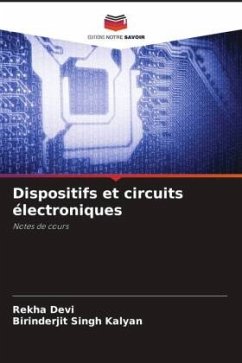 Dispositifs et circuits électroniques - Devi, Rekha;Kalyan, Birinderjit Singh