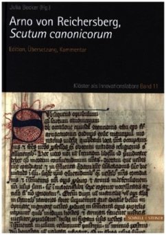 Arno von Reichersberg, Scutum canonicorum - Becker, Julia