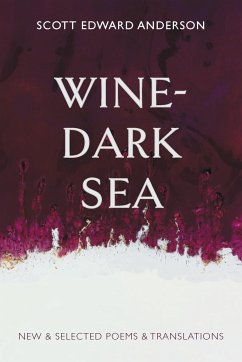 Wine-Dark Sea - Anderson, Scott Edward