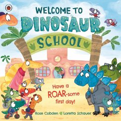 Welcome to Dinosaur School (eBook, ePUB) - Cobden, Rose