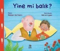 Yine Mi Balik - Harmanci, Destan