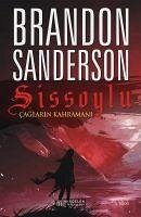 Caglarin Kahramani - Sissoylu 3 - Sanderson, Brandon