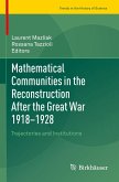 Mathematical Communities in the Reconstruction After the Great War 1918¿1928