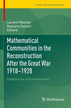 Mathematical Communities in the Reconstruction After the Great War 1918¿1928