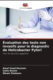 Évaluation des tests non invasifs pour le diagnostic de Helicobacter Pylori