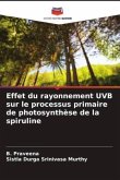 Effet du rayonnement UVB sur le processus primaire de photosynthèse de la spiruline