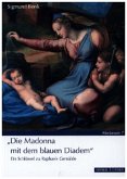 "Die Madonna mit dem blauen Diadem"