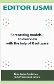Forecasting Models  an Overview With The Help Of R Software