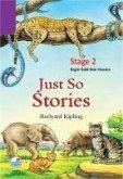 Just so Stories Stage 2