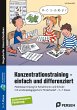 Konzentrationstraining - einfach und... - Bild 1