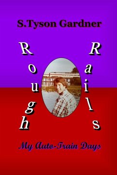 Rough Rails - Gardner, S. Tyson